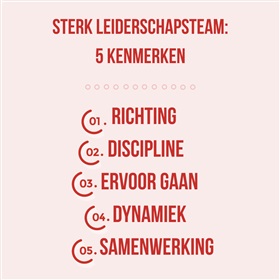 5 kenmerken van een sterk leiderschapsteam