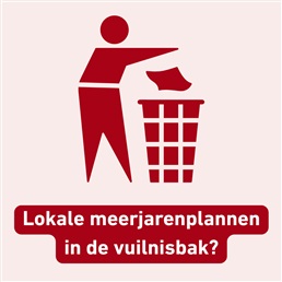 In 't financiële zak gezet? Lokale meerjarenplannen naar de vuilnisbak verwezen?