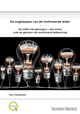 Motiverend leiderschap onder de loep
